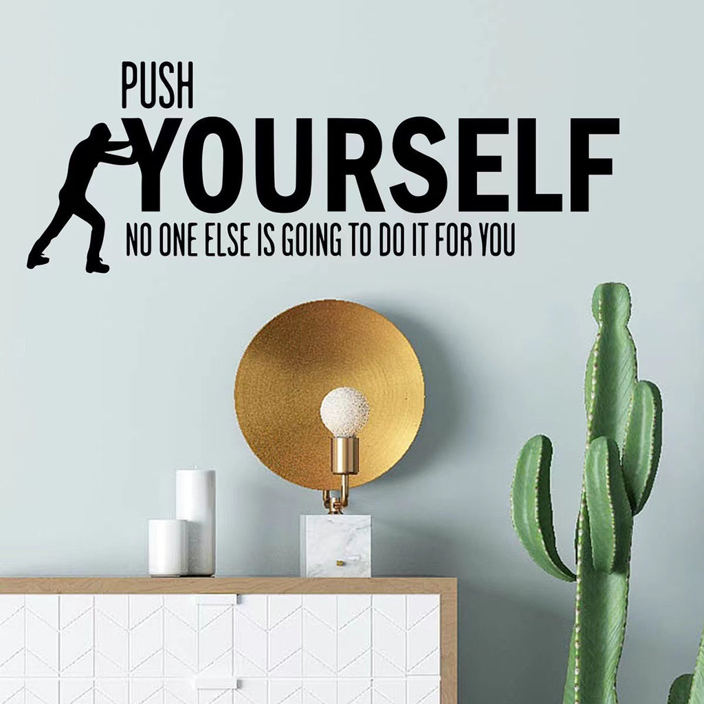 Push Yourself Wall Art